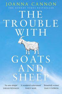 The Trouble with Goats and Sheep, Joanna  Cannon аудиокнига. ISDN39820817