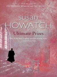 Ultimate Prizes, Susan  Howatch аудиокнига. ISDN39822153