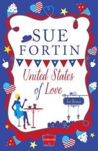 United States of Love, Sue  Fortin аудиокнига. ISDN39822233