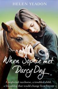 When Sophie Met Darcy Day - Helen Yeadon