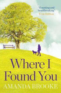 Where I Found You - Amanda Brooke