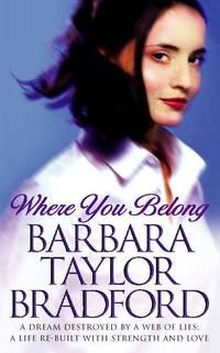 Where You Belong - Barbara Taylor Bradford