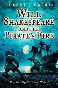 Will Shakespeare and the Pirate’s Fire,  audiobook. ISDN39823361