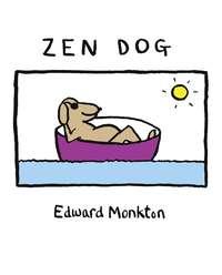 Zen Dog - Edward Monkton