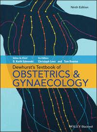 Dewhursts Textbook of Obstetrics & Gynaecology 9th edition - Keith Edmonds