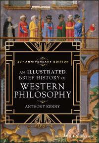 An Illustrated Brief History of Western Philosophy, 20th Anniversary Edition, Anthony  Kenny audiobook. ISDN39839008