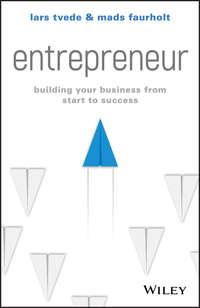 Entrepreneur. Building Your Business From Start to Success, Lars  Tvede audiobook. ISDN39839416