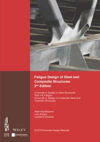 Fatigue Design of Steel and Composite Structures. Eurocode 3: Design of Steel Structures, Part 1 – 9 Fatigue; Eurocode 4: Design of Composite Steel and Concrete Structures, ECCS – European Convention for Constructional Steelwork audiobook. ISDN39839560
