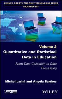 Quantitative and Statistical Data in Education. From Data Collection to Data Processing, Angela  Barthes audiobook. ISDN39839616