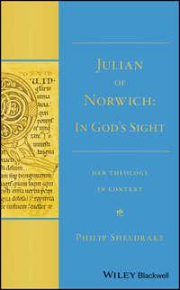 Julian of Norwich. In Gods Sight Her Theology in Context, Philip  Sheldrake książka audio. ISDN39839768