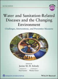 Water and Sanitation-Related Diseases and the Environment. In the Age of Climate Change - Janine M. H. Selendy
