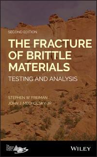The Fracture of Brittle Materials. Testing and Analysis,  audiobook. ISDN39840072