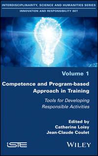 Competence and Program-based Approach in Training. Tools for Developing Responsible Activities - Catherine Loisy