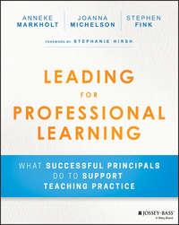 Leading for Professional Learning. What Successful Principals do to Support Teaching Practice - Stephen Fink