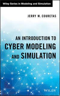 An Introduction to Cyber Modeling and Simulation - Jerry Couretas
