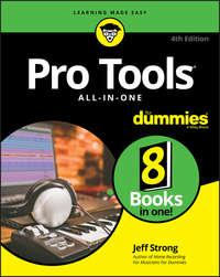 Pro Tools All-In-One For Dummies, Jeff  Strong аудиокнига. ISDN39840888