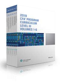 CFA Program Curriculum 2019 Level III Volumes 1-6 Box Set,  аудиокнига. ISDN39840896