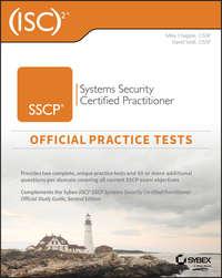 (ISC)2 SSCP Systems Security Certified Practitioner Official Practice Tests, Mike  Chapple audiobook. ISDN39841016