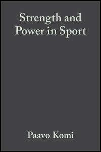 Strength and Power in Sport, Paavo  Komi audiobook. ISDN39841096