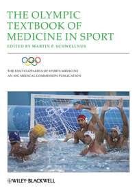 The Olympic Textbook of Medicine in Sport,  аудиокнига. ISDN39841104