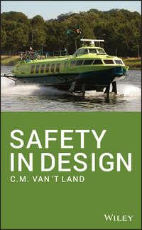 Safety in Design - C.M. vant Land