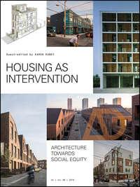 Housing as Intervention. Architecture towards social equity,  audiobook. ISDN39841760