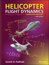 Helicopter Flight Dynamics. Including a Treatment of Tiltrotor Aircraft,  audiobook. ISDN39842080