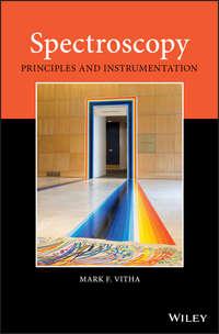 Spectroscopy. Principles and Instrumentation,  audiobook. ISDN39842256