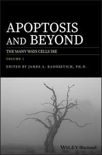 Apoptosis and Beyond. The Many Ways Cells Die,  audiobook. ISDN39842464