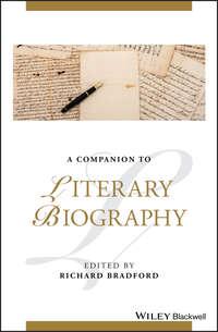 A Companion to Literary Biography, Richard  Bradford audiobook. ISDN39842696