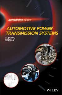 Automotive Power Transmission Systems, Chris  Mi audiobook. ISDN39842728