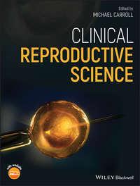 Clinical Reproductive Science, Michael  Carroll аудиокнига. ISDN39842736