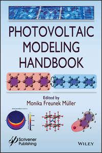 Photovoltaic Modeling Handbook - Monika Müller