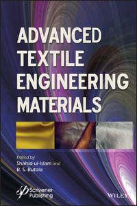 Advanced Textile Engineering Materials, Shahid  Ul-Islam audiobook. ISDN39843304