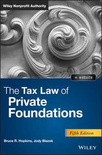 The Tax Law of Private Foundations, Jody  Blazek audiobook. ISDN39843384