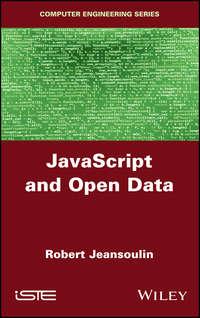 JavaScript and Open Data, Robert  Jeansoulin książka audio. ISDN39843512