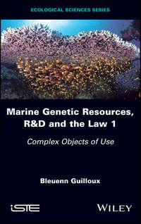 Marine Genetic Resources 1, Bleuenn  Guilloux аудиокнига. ISDN39843528