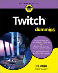 Twitch For Dummies, Tee  Morris książka audio. ISDN39843568