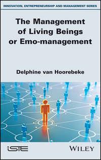 The Management of Living Beings or Emo-management,  аудиокнига. ISDN39843576