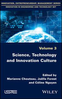 Science, Technology and Innovation Culture, Joelle  Forest аудиокнига. ISDN39843584
