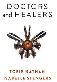 Doctors and Healers, Isabelle  Stengers audiobook. ISDN39843728
