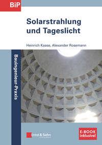 Solarstrahlung und Tageslicht, Heinrich  Kaase książka audio. ISDN39843760