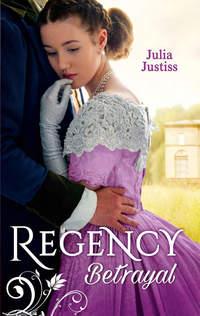 Regency Betrayal: The Rake to Ruin Her / The Rake to Redeem Her, Julia Justiss аудиокнига. ISDN39867640