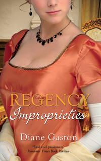 Regency Improprieties: Innocence and Impropriety / The Vanishing Viscountess, Diane  Gaston аудиокнига. ISDN39868080
