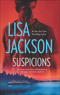 Suspicions: A Twist Of Fate / Tears Of Pride, Lisa  Jackson аудиокнига. ISDN39868160