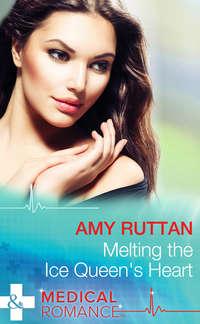 Melting the Ice Queen′s Heart, Amy  Ruttan audiobook. ISDN39868928