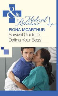 Survival Guide to Dating Your Boss, Fiona  McArthur аудиокнига. ISDN39869024
