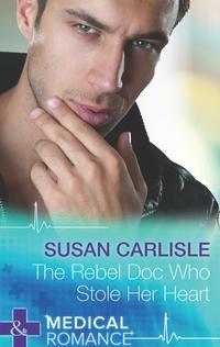 The Rebel Doc Who Stole Her Heart, Susan Carlisle audiobook. ISDN39869096