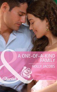 A One-of-a-Kind Family, Holly  Jacobs audiobook. ISDN39869400