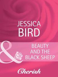 Beauty and the Black Sheep, Jessica Bird audiobook. ISDN39869520